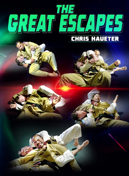 Chris Haueter – The Great Escapes