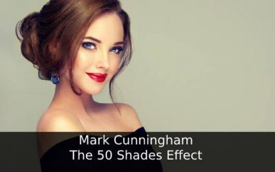 Mark Cunningham – The 50 Shades Effect