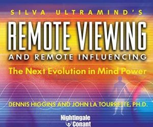 Remote Viewing and Remote Influencing The Next Evolution in Mind Power Audiobook