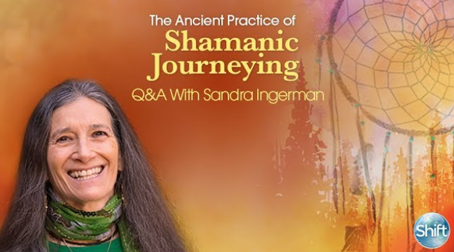 Sandra Ingerman – The Acient Practice of Shamanic Joureying