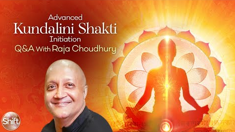 Raja Choudhury – Advanced Kundalini Shakti Initiation