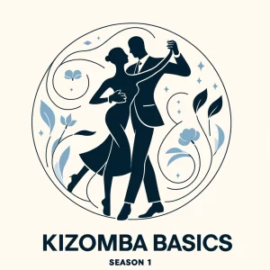 Albir Rojas - Kizomba Basics Season 1