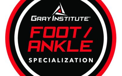 GRAY INSTITUTE – Foot / Ankle Specialization – Online