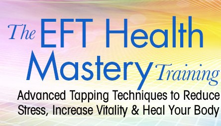 The EFT Health Mastery Training with Dawson Church