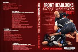 John Danaher – Front Headlock Enter The System