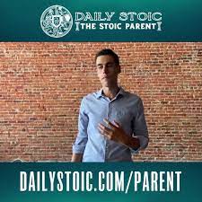 Ryan Holiday – Daily Stoic – The Stoic Parent: 10 Commandments for Becoming a Better Paret