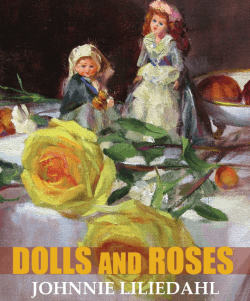 Johnnie Liliedahl – Dolls & Roses (2)